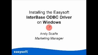 Installing the Easysoft Limited InterBase ODBC Driver onto Windows [upl. by Novehc]