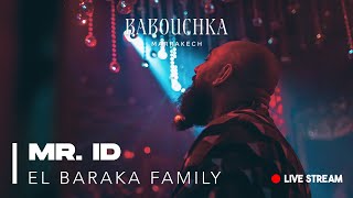 Mr ID Babouchka Marrakech LIVE STREAM  08022024 [upl. by Itida]