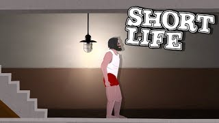 Short Life [upl. by Ahsinyar]