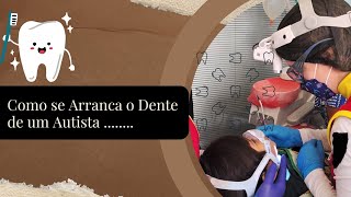 Como Se Arranca O Dente 🦷 De um Autista youtubeshorts autismo shots brasil [upl. by Chamberlain]