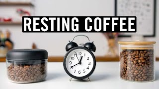 A Beginners Guide to Resting Coffee [upl. by Kris]