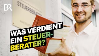 Krisenfester Job top Gehalt Das verdienen Steuerberater mit Steuererklärungen  Lohnt sich dasBR [upl. by Danuloff]