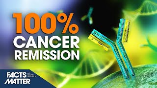 100 Percent Cancer Remission of Patients in Monoclonal Antibody Trial  Trailer  Facts Matter [upl. by Edmonda928]