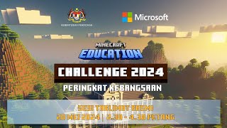 Taklimat Pertandingan Minecraft Education Challenge 2024 [upl. by Rhodes]