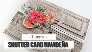 SHUTTER CARD NAVIDEÑA CON MAS SCRAP  TUTORIAL  LLUNA NOVA SCRAP [upl. by Aihtela825]