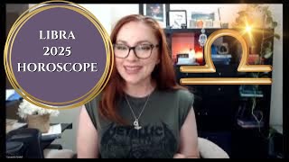 LIBRA 2025 HOROSCOPE  Astrology Overview [upl. by Merce399]