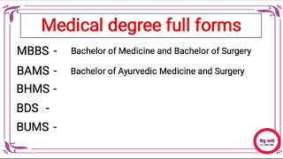 Medical degree full formMBBSBAMSBHMSBDSMDMSBPharmMPharmDPharmDMLTBMLTOTTBNYSNursing [upl. by Sikras]