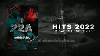 EMI SEGURA  Cadena Energy 935  HITS 2022  01 [upl. by Germano]