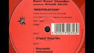 Kerri Chandler pres Arnold Jarvis  Inspiration Bassapella [upl. by Aeikan]