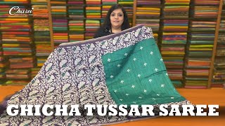 GHICHA TUSSAR SILK  CHARVI BOUTIQUE  7358097969 or 9791903019 [upl. by Dominique]