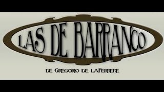 Las de Barranco Gregorio de Laferrére [upl. by Assilana]