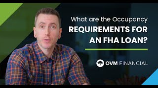 What are the Occupancy Requirements for an FHA Loan [upl. by Lud790]