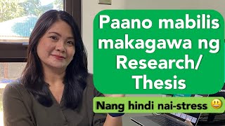 ResearchThesis Writing 8 Tips paano gumawa nang mabilis at maayos [upl. by Ysiad761]