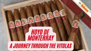 Hoyo De Monterray A Journey Through The Vitolas [upl. by Trela313]