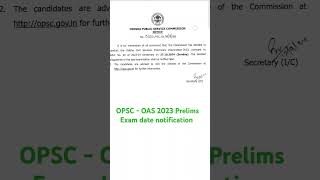 Opsc OAS 2023 Prelims exam date is out  OAS 2023 Prelims date  OAS exam  Opsc  Oas  OCS 2023 [upl. by Ridley]