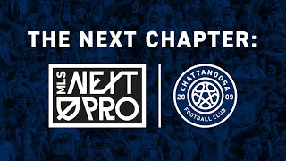 NEXT CHAPTER Chattanooga FC to join MLS NEXT Pro in 2024 [upl. by Tsenrae]