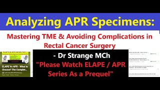 Analyzing APR Specimens Part 1 amp 2 Elite Mastering TME amp Avoiding Complications APR ELAPE [upl. by Ahsikyw]