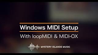 Advanced routing of loopMIDI and MIDI OX with Windows [upl. by Yanat560]