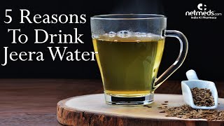 5 Powerful Reasons To Drink Jeera Water  Jeera Water Recipe [upl. by Eelnayr317]