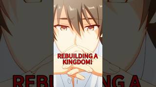 This guy gets Isekaid and Rebuilds the Kingdom in a very UNIQUE way… [upl. by Nednal]