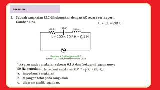 Sebuah rangkaian RLC dihubungkan dengan AC secara seri seperti gambar 424 Asesmen arus bolak balik [upl. by Ong]