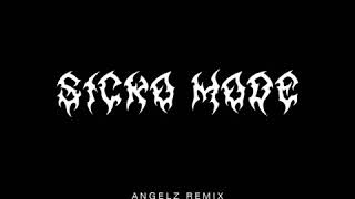 Travis Scott  Sicko Mode ANGELZ Remix [upl. by Llehsyt678]