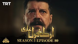 Ertugrul Ghazi Urdu  Episode 80  Season 5 [upl. by Aretahs]