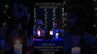 Apolo y Vivalia unas churpias que nos cuentan sus historias mas paranormales drags únetealculto [upl. by Galitea]