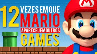 12 Vezes Que MARIO Fez Participação Em OUTROS Games [upl. by Ahsyt]