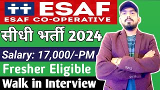 ESAF cooperative hiring freshers  walk in interview  eligibility  location  salary  job role [upl. by Nabalas4]