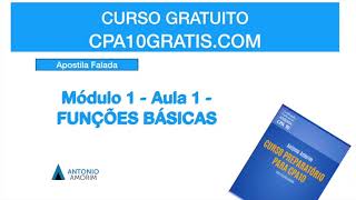 CPA10  APOSTILA FALADA  MÓDULO 1  AULA 1  Intermediação Financeira [upl. by Omar]