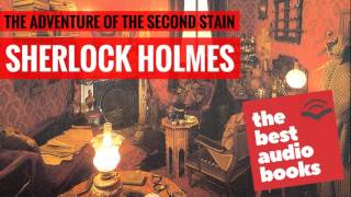 Sherlock Holmes Audiobook  The Adventure of the Second Stain  Horror Audiobook Short Story [upl. by Kwasi]