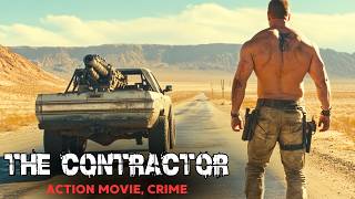 Best Action Movie  The Contractor  Crime Drama  Best Hollywood Movies in English HD [upl. by Teyugn]