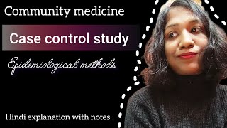 Case control study  Epidemiology part 4  community medicine 📚 psm chn norcet neetpg bscnurse [upl. by Sherr]