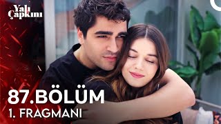 Yalı Çapkını 87 Bölüm 1 Fragmanı [upl. by Jo-Anne]