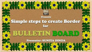 Simple steps to create BORDERS for Bulletin boards in school [upl. by Silado]