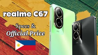 realme c67 specs and official price in the Philippines [upl. by Anissa985]