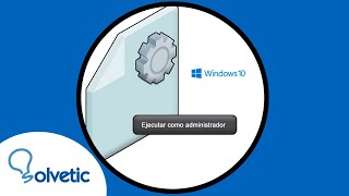 ⚙️ QUE SIGNIFICA EJECUTAR COMO ADMINISTRADOR en Windows 10 [upl. by Jadwiga]