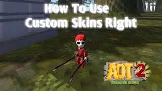 How to use Custom Skins Right Aottg2 [upl. by Ycat]