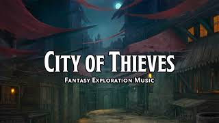 City of Thieves  DampDTTRPG Music  1 Hour [upl. by Peppi]