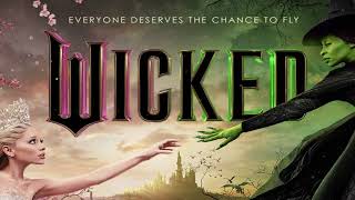 Wicked Movie Soundtrack 2024  Dancing Through Life [upl. by Eittam]