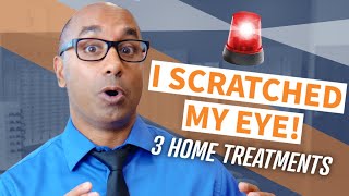 Eye Scratch Guide  3 Home Treatments You Can Do [upl. by Schreib]