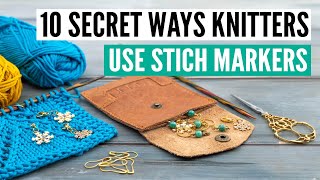 10 UNUSUAL ways to use stitch markers every knitter should know [upl. by Adamsen575]