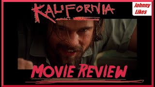 Kalifornia 1993 Movie Review [upl. by Griselda]