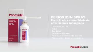 PERIOXIDIN LACER  A CLOREXIDINA MAIS COMPLETA DO BRASIL [upl. by Hanahs493]