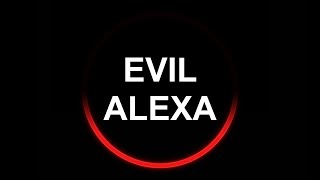 Evil Alexa  A Short Film [upl. by Htnnek]