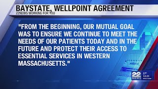 Baystate Health Wellpoint reach agreement [upl. by Ronile487]