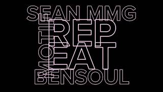 SeanMMGFtBensoulREPEATLyricsVideo [upl. by Hares294]