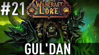 Warcraft Lore 21 GulDan [upl. by Shevlo]