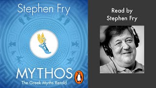 Mythos by Stephen Fry  Read by Stephen Fry  Penguin Audiobooks [upl. by Sheela]